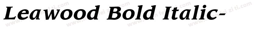 Leawood Bold Italic字体转换